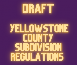 Draft Yellowstone County Subdivision Regulations